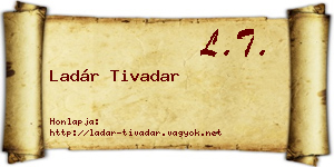 Ladár Tivadar névjegykártya